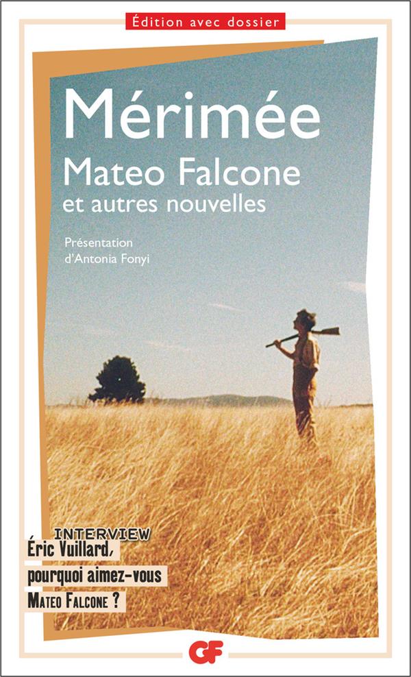 Mateo Falcone. Et autres nouvelles