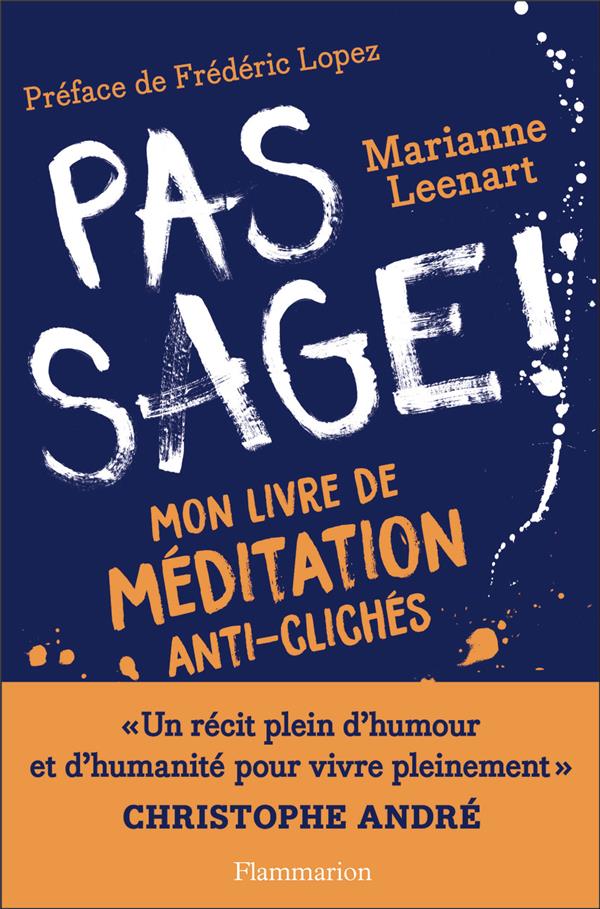Pas sage ! Mon livre de méditation anti-clichés