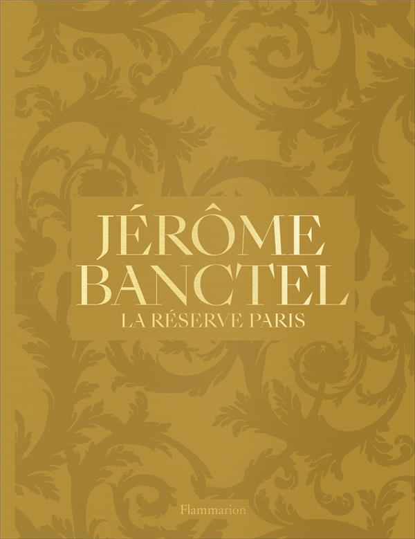 Jérôme Banctel. La réserve Paris