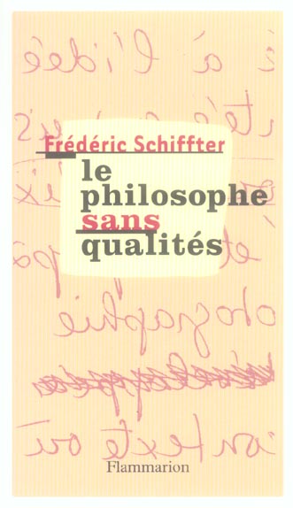 Le philosophe sans qualités
