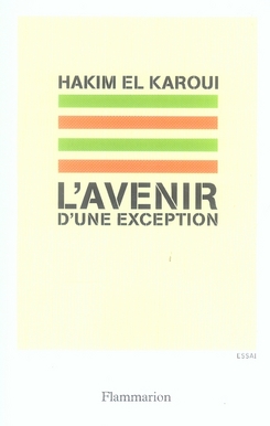L'avenir d'une exception