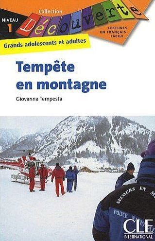 Tempête en montagne. Niveau 1