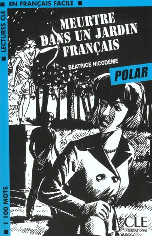 Meurtre dans un jardin français