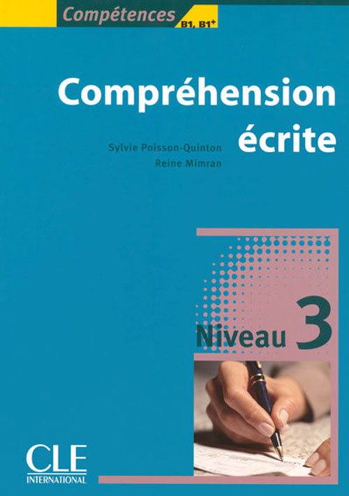 Compréhension écrite Niveau 3 B1/B1