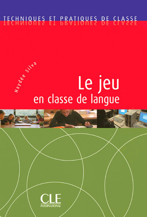Le jeu en classe de langue