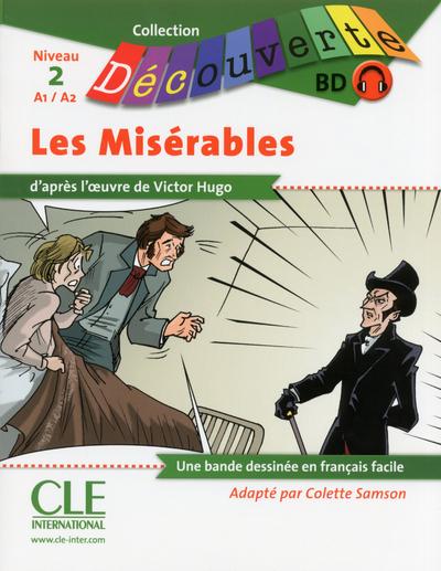 Les Misérables Niveau A1/A2. Avec 1 CD audio