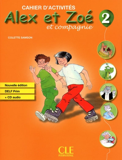 Alex et Zoé et compagnie 2. Cahier d'activités, avec 1 CD audio