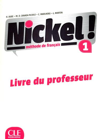 Nickel ! 1. Livre du professeur