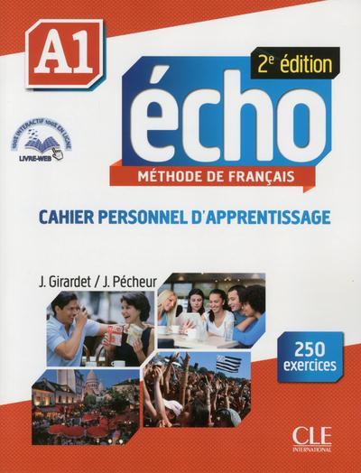 Echo A1. Cahier personnel d'apprentissage, 2e édition, avec 1 CD audio