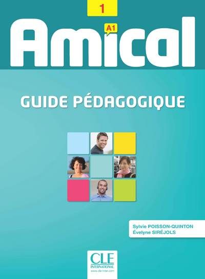 Amical 1 A1. Guide pédagogique