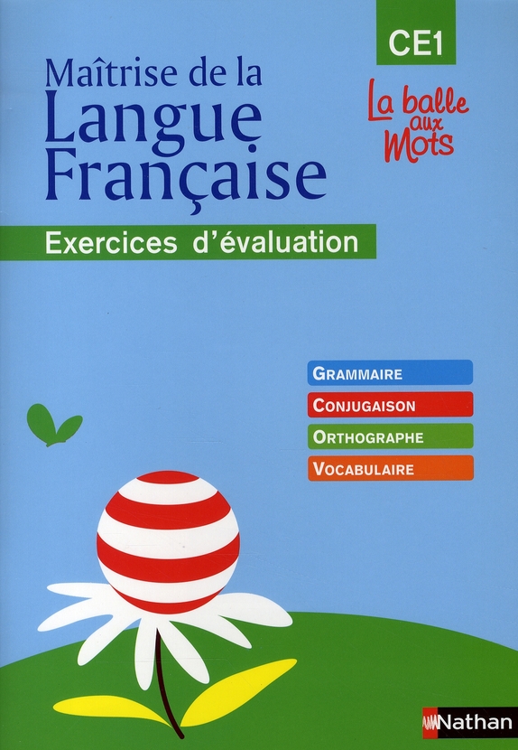Maîtrise de la Langue Française CE1. Exercices d'évaluation
