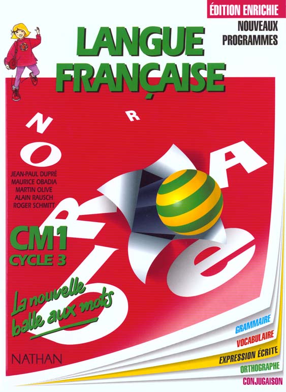 LANGUE FRANCAISE CM1 CYCLE 3. Edition 1998