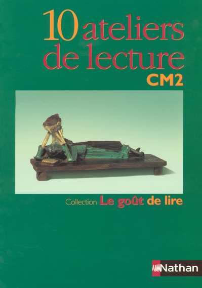 10 ateliers de lecture CM2