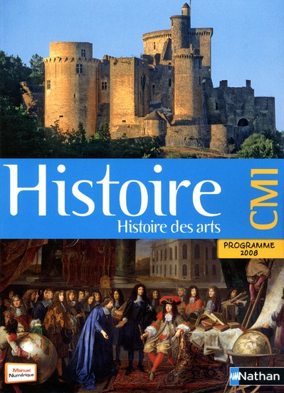 Histoire, Histoire des arts CM1. Programme 2008, Le Moyen Age, Les Temps Modernes