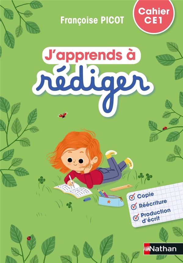 Français CE1 Cahier d'activités J'apprends à rédiger. Edition 2021