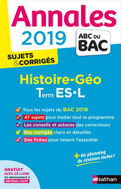 Histoire-Géographie Tle ES-L. Sujets & corrigés, Edition 2019