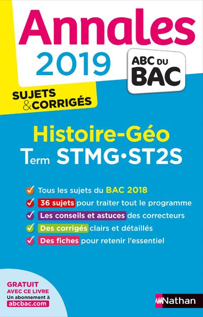 Histoire et géographie Tle STMG-ST2S. Sujets & corrigés, Edition 2019
