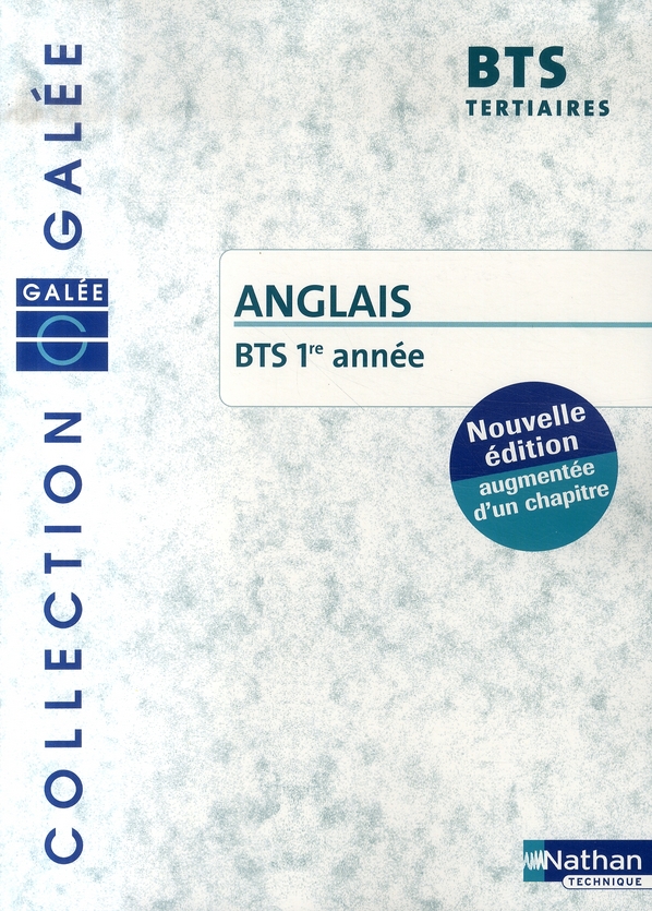 Anglais BTS 1e. Edition revue et augmentée