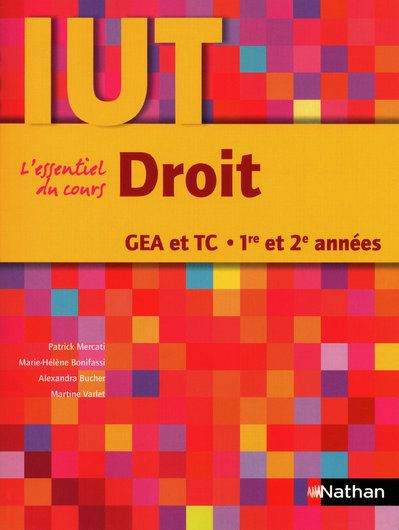 Droit IUT. GEA et TC 1re et 2e années