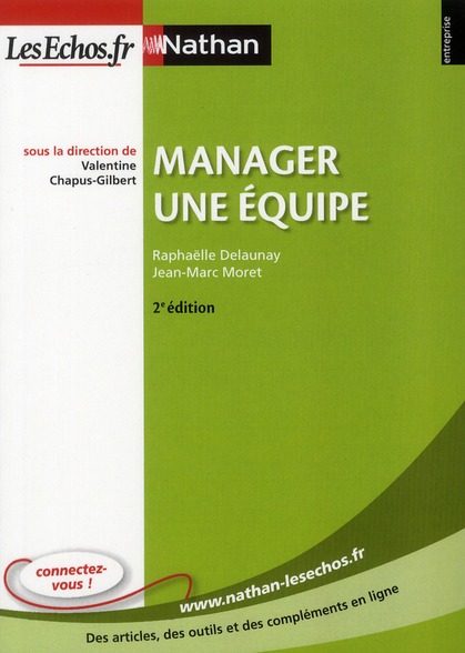 Manager une équipe. 2e édition