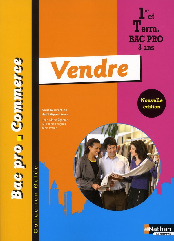 Vendre 1e et Tle Bac pro commerce