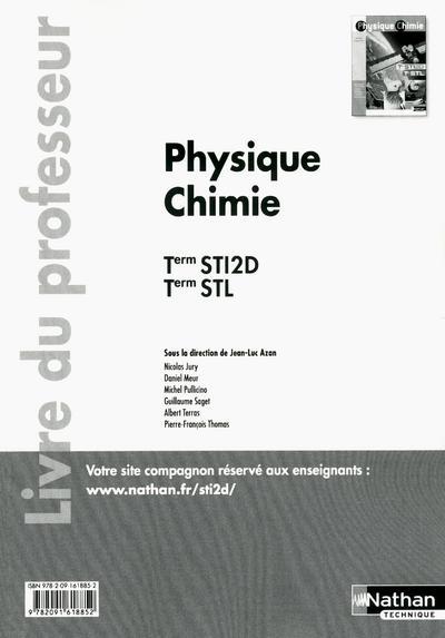 Physique Chimie Tle STI2D - Tle STL. Livre du professeur