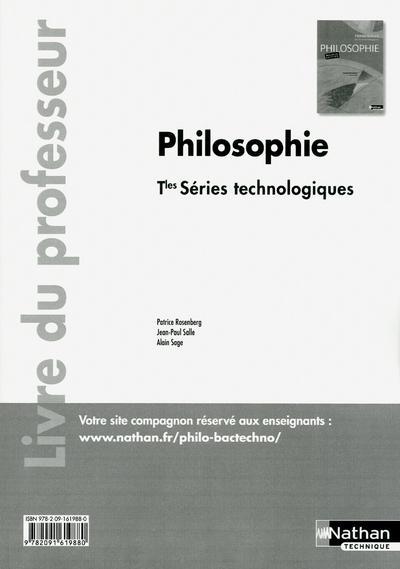 Philosophie Tles séries technologiques. Livre du professeur
