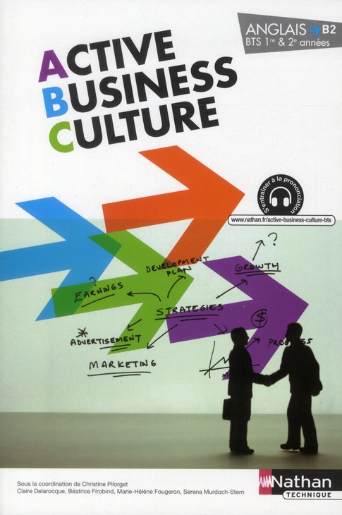 Anglais BTS 1re & 2e années Active Business Culture