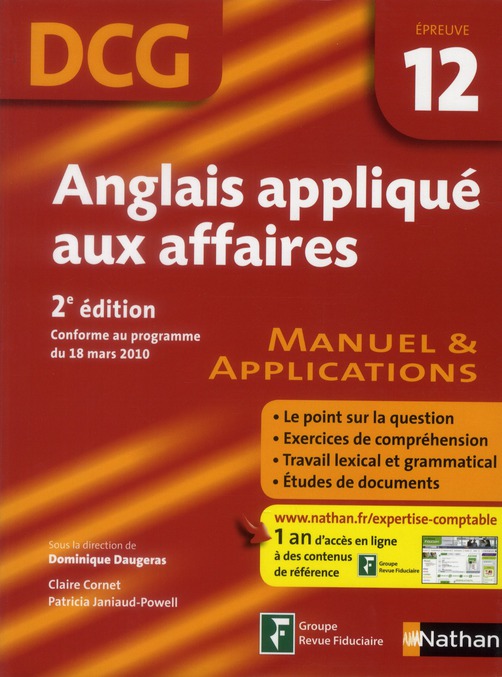 Anglais appliqué aux affaires - Epreuve DCG 12. Manuel et applications, 2e édition