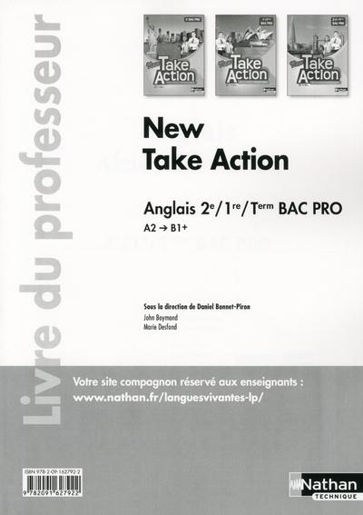 Anglais 2e/1e/Tle Bac Pro New Take Action A2/B1 . Livre du professeur