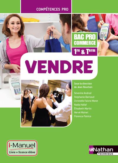 Vendre 1e & Tle Bac Pro Commerce