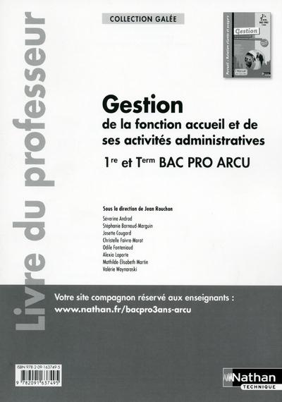 Gestion de la fonction accueil et de ses activites admin 1re et term bac pro arcu (galee) professeur