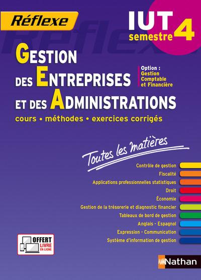 Gestion des Entreprises et des Administrations Option Gestion Comptable et Financière IUT semestre 4
