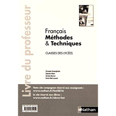 Français Méthodes & Techniques classes des lycées. Livre du professeur