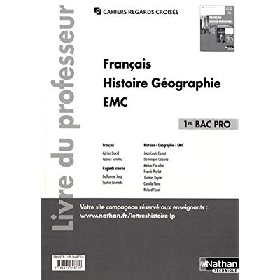 Français Histoire Géographie EMC 1re Bac Pro. Livre du professeur, Edition 2017