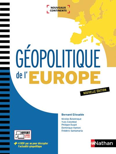 Géopolitique de l'Europe. Edition 2017