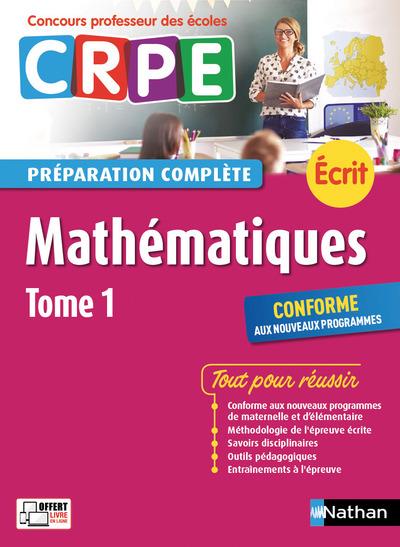 Mathématiques écrit. Tome 1, Edition 2017