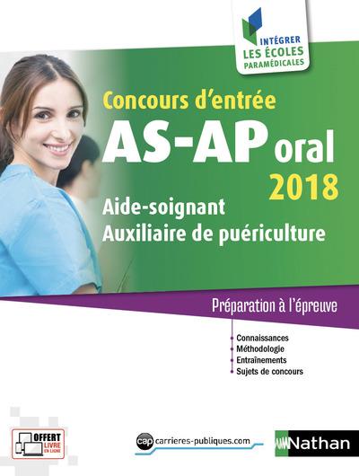 Concours d'entrée Aide-soignant Auxiliaire de puériculture. Epreuve orale, Edition 2018