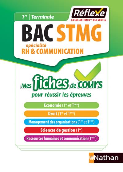 Bac STMG 1re Tle Spécialité RH & Communication. Edition 2018