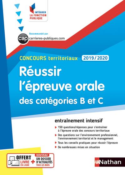 Concours territoriaux. Réussir l'épreuve orale des catégories B et C, Edition 2019-2020