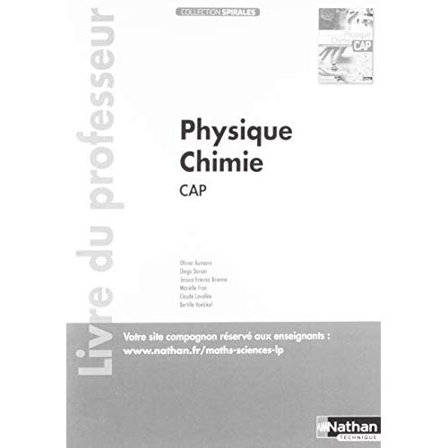Physique-Chimie CAP Spirales. Livre du professeur, Edition 2019
