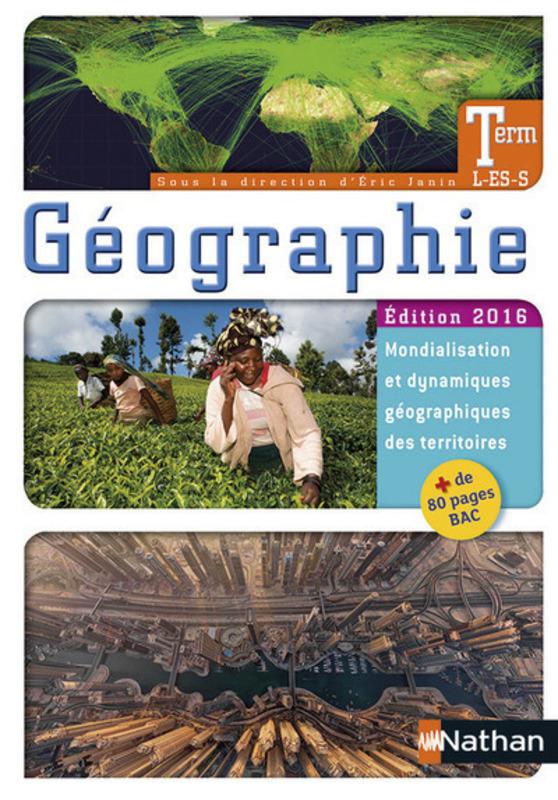 Géographie Tle L/ES/S. Edition 2016
