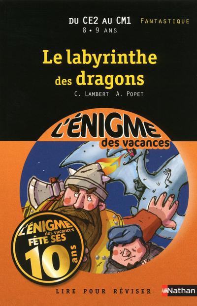 Le labyrinthe des dragons. Du CE2 au CM1