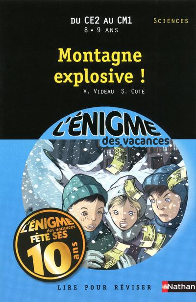 Montagne explosive ! Du CE2 au CM1