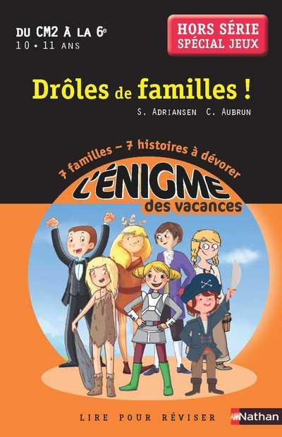 Drôles de familles ! Hors série spécial jeux, du CM2 à la 6e