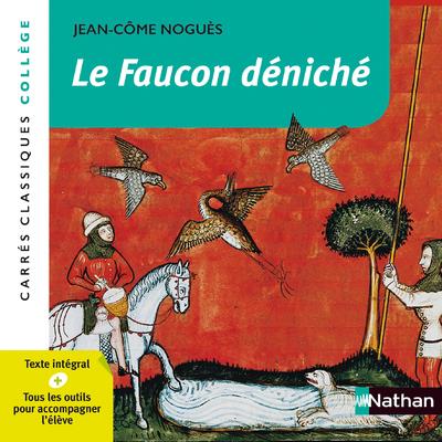 Le faucon déniché