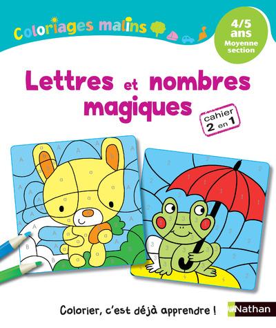 Lettres et nombres magiques. 4/5 ans Moyenne section