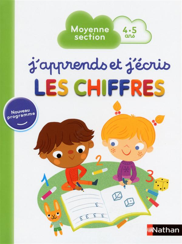 J'apprends et j'écris les chiffres. Moyenne section 4-5 ans