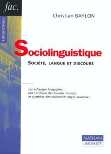 Sociolinguistique. Société, langue et discours, 2e édition