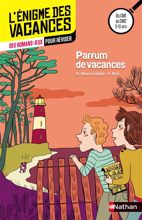 Parfum de vacances. Du CM1 au CM2